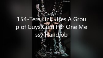 154-Tera Link Uses A Group of Guys Cum For One Messy Handjob